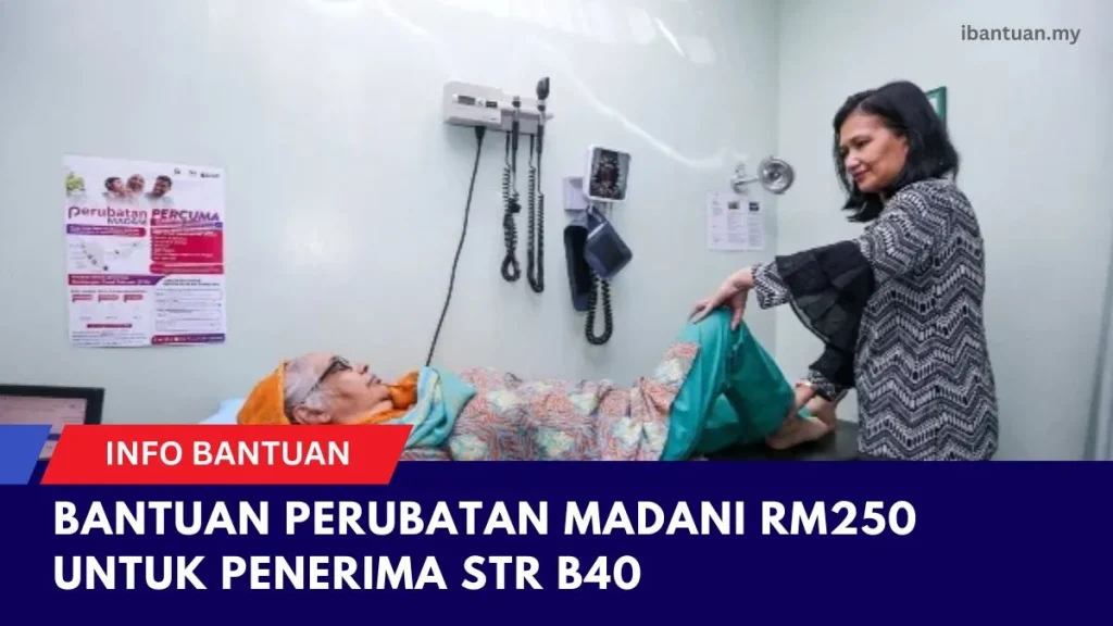 BANTUAN PERUBATAN MADANI