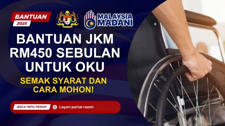 DAPATKAN BANTUAN JKM RM450