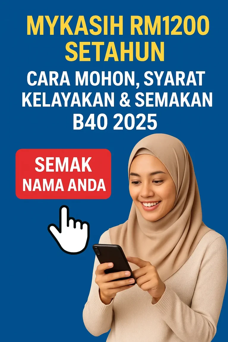 MyKasih RM1200 B40 2025 Guide