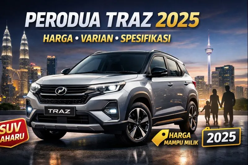 Perodua Traz 2025 in city skyline